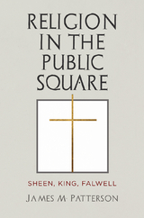 Religion in the Public Square - James M. Patterson