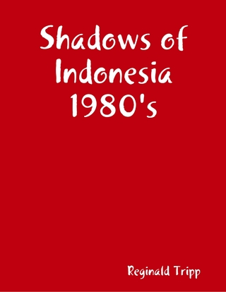 Shadows of Indonesia 1980's