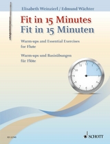 Fit in 15 Minutes - Elisabeth Weinzierl, Edmund W&auml;chter