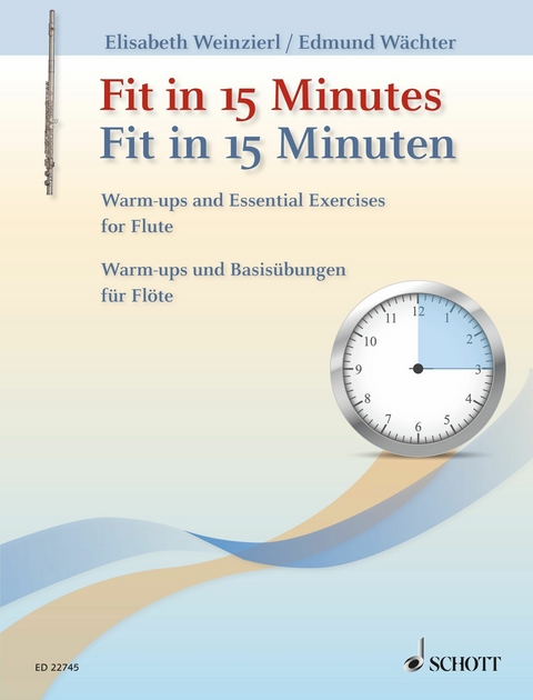 Fit in 15 Minutes - Elisabeth Weinzierl, Edmund W&auml;chter