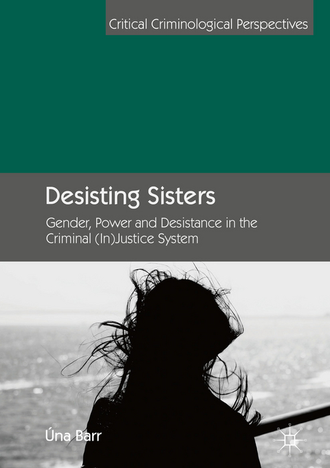 Desisting Sisters - Úna Barr