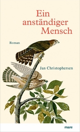 Ein anst&auml;ndiger Mensch -  Jan Christophersen