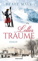 Lottes Tr&auml;ume - Beate Maly