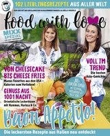 Food with Love - Lieblingsrezepte aus aller Welt - Manuela Herzfeld, Joelle Herzfeld