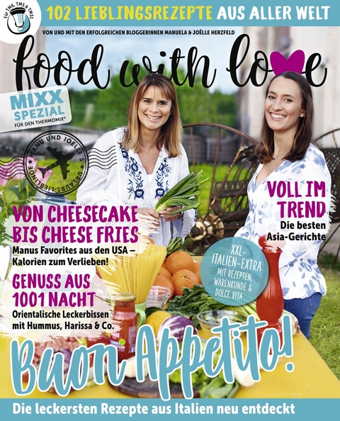 Food with Love - Lieblingsrezepte aus aller Welt - Manuela Herzfeld, Joelle Herzfeld