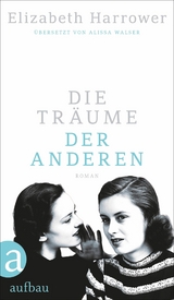 Die Tr&auml;ume der anderen - Elizabeth Harrower