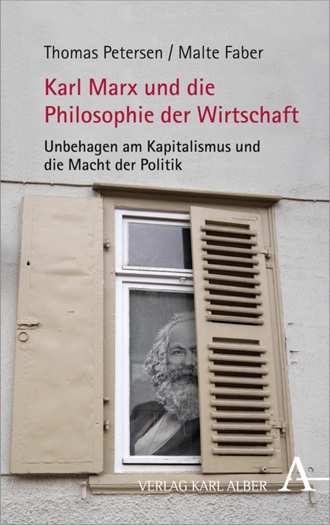 Karl Marx und die Philosophie der Wirtschaft - Thomas Petersen, Malte Faber