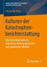 Kulturen der Katastrophenberichterstattung - Florian Mei&szlig;ner