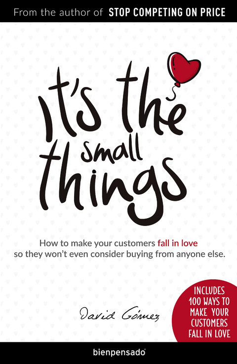 It's the small things - David G&oacute;mez, Sandra Beckwith, Paul Jaramillo Birmaher