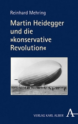 Martin Heidegger und die "konservative Revolution" - Reinhard Mehring