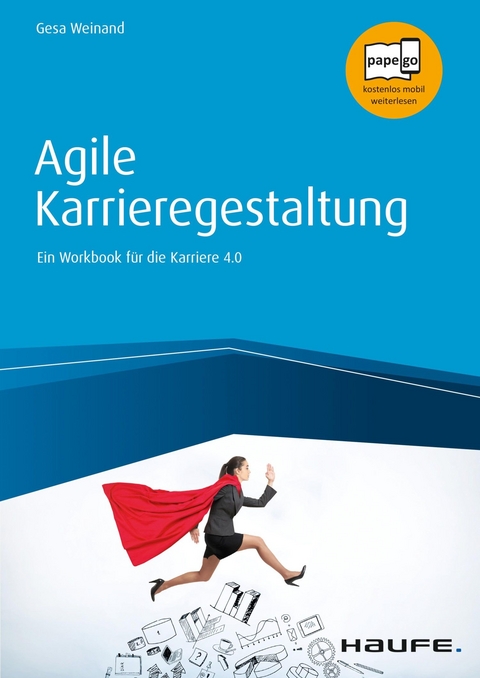Agile Karrieregestaltung - Gesa Weinand