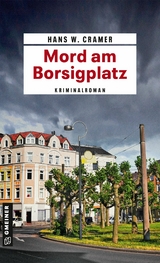 Mord am Borsigplatz - Hans W. Cramer
