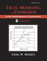 Excel Modeling and Estimation in the Fundamentals of Investments - Holden, Craig W.