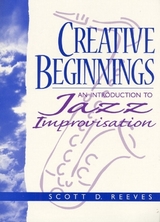 Creating Beginnings and Compact Disk Package - Reeves, Scott D.