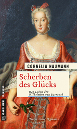 Scherben des Gl&uuml;cks - Cornelia Naumann