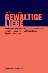 Gewaltige Liebe -  Eva Maria Lohner