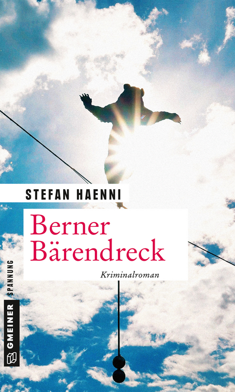 Berner B&auml;rendreck - Stefan Haenni