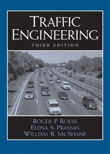 Traffic Engineering - Roess, Roger P.; Prassas, Elena S.; McShane, William R.