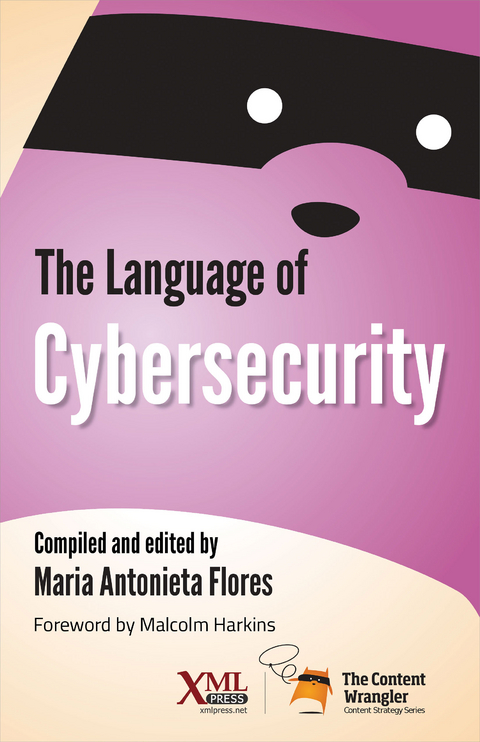The Language of Cybersecurity - Maria Antonieta Flores