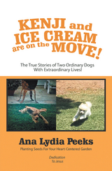 Kenji and Ice Cream Are on the Move! - Ana Lydia Peeks