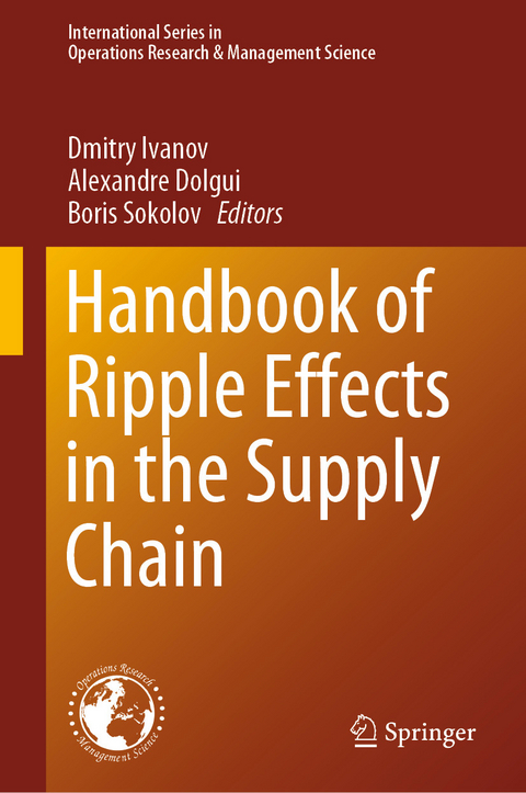 Handbook of Ripple Effects in the Supply Chain - 