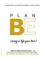 The Plan BE Journal - Teresa Lindsay