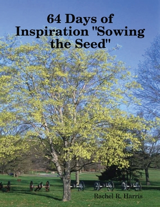 64 Days of Inspiration &quote;Sowing the Seed&quote;