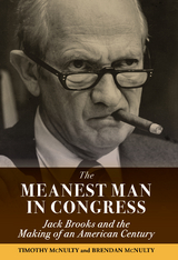 Meanest Man in Congress, The -  Brendan McNulty,  Timothy McNulty
