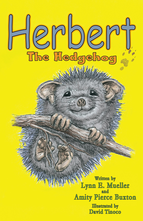 Herbert the Hedgehog - Lynn E. Mueller, Amity Pierce Buxton