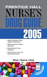 Prentice Hall Nurse's Drug Guide 2005 - Wilson, Billie A.; Shannon, Margaret T.; Stang, Carolyn L.
