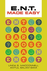 ENT Made Easy - Linda MacConnell, Amtul Salam Sami
