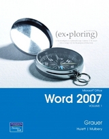 Exploring Microsoft Office Word 2007, Volume 1 - Grauer, Robert T.; Hulett, Michelle