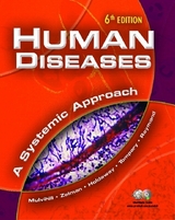 Human Diseases - Mulvihill, Mary Lou E.; Zelman, Mark, Ph.D.; Holdaway, Paul; Tompary, Elaine; Raymond, Jill