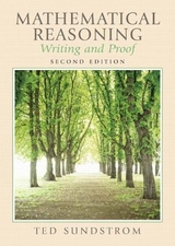 Mathematical Reasoning Writing and Proof - Sundstrom, Ted