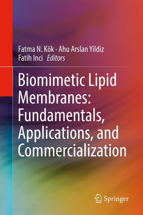 Biomimetic Lipid Membranes: Fundamentals, Applications, and Commercialization - 