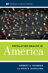 Population Health in America - Robert A. Hummer, Erin R. Hamilton