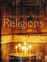 A History of the World's Religions - Noss, David S.