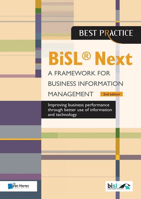BiSL® Next - A Framework for Business Information Management 2nd edition - Brian Johnson, Gerard Wijers, Lucille van der Hagen, Walter Zondervan