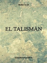 El talism&aacute;n - Walter Scott