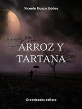 Arroz y tartana - Vicente Blasco Ibanez