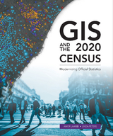 GIS and the 2020 Census - Amor Laaribi, Linda Peters
