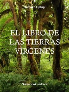 El libro de las tierras v&iacute;rgenes - Rudyard Kipling