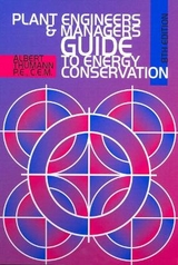 Plant Engineers and Managers Guide to Energy Conservation - Thumann, Albert