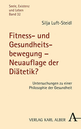 Fitness- und Gesundheitsbewegung – Neuauflage der Diätetik?
