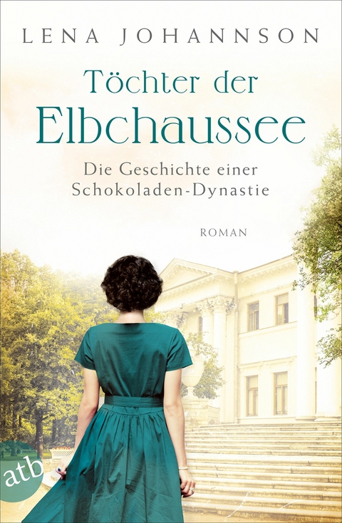 T&ouml;chter der Elbchaussee - Lena Johannson