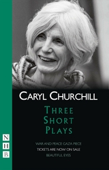 Three Short Plays -  Caryl Churchill