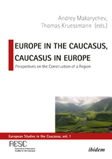 Europe in the Caucasus, Caucasus in Europe - 