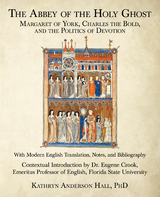 The Abbey of the Holy Ghost - Kathryn Anderson Hall PhD