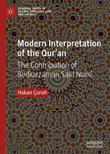 Modern Interpretation of the Qur&rsquo;an - Hakan &Ccedil;oruh