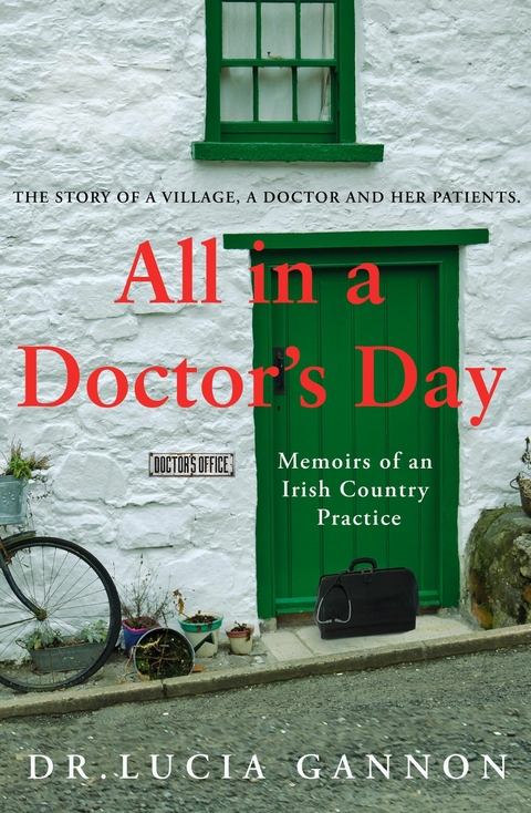 All in a Doctor's Day -  Lucia Gannon